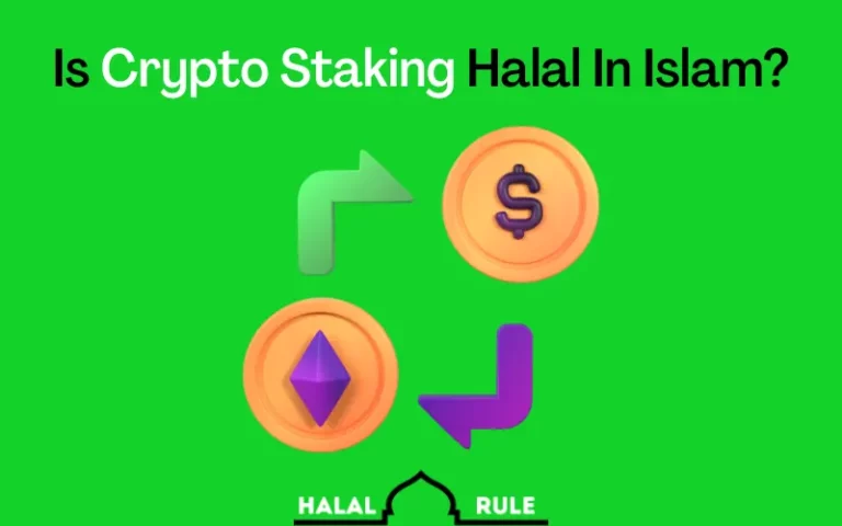 Is Crypto Staking Halal Or Haram In Islam?