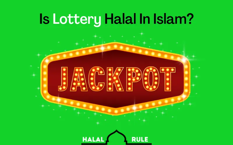 Is Lottery Halal