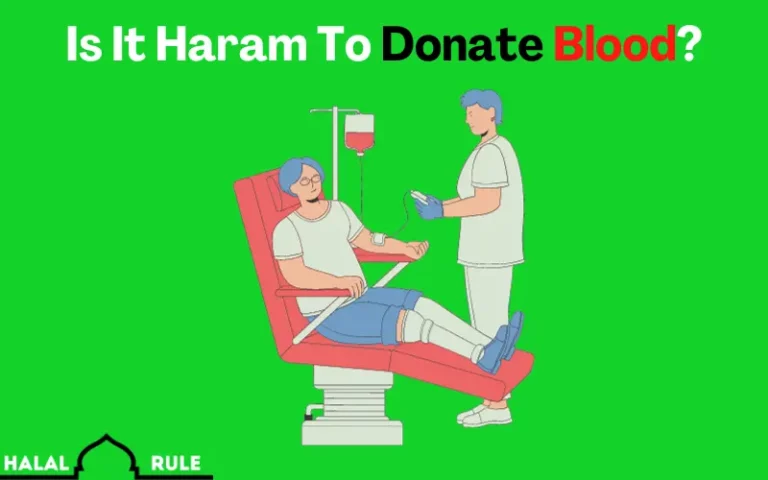 Is It Haram To Donate Blood In Islam?