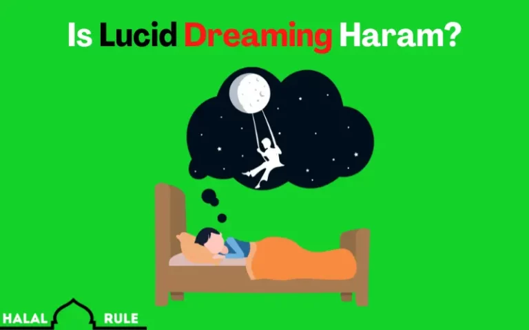 Is Lucid Dreaming Haram Or Halal In Islam?