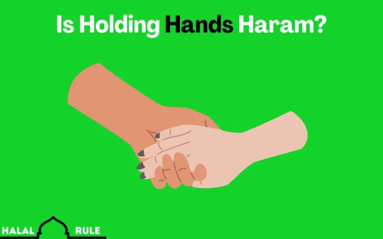 Is Holding Hands Haram In Islam?