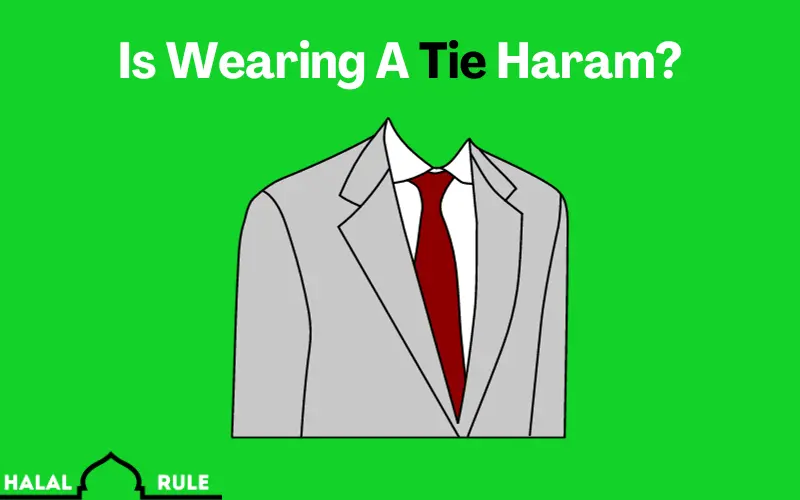 Is Wearing A Tie Haram
