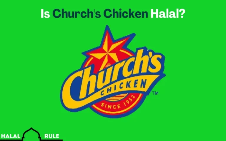 Is Church’s Chicken Halal Or Haram?