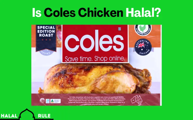 Is Coles Chicken Halal