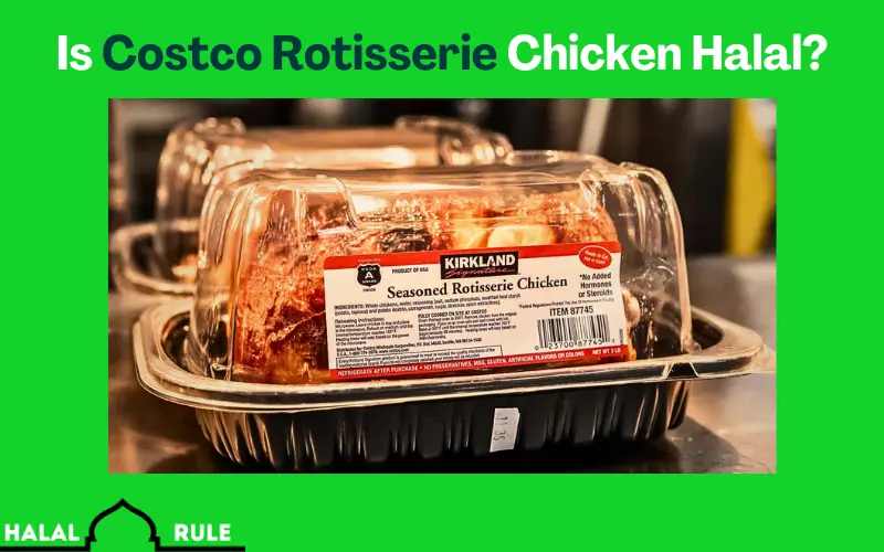 Is Costco Rotisserie Chicken Halal