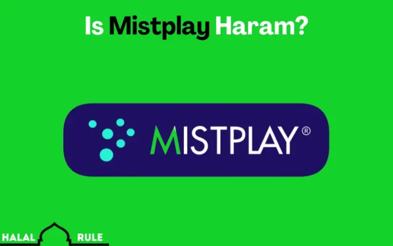 Is Mistplay Haram Or Halal In Islam?