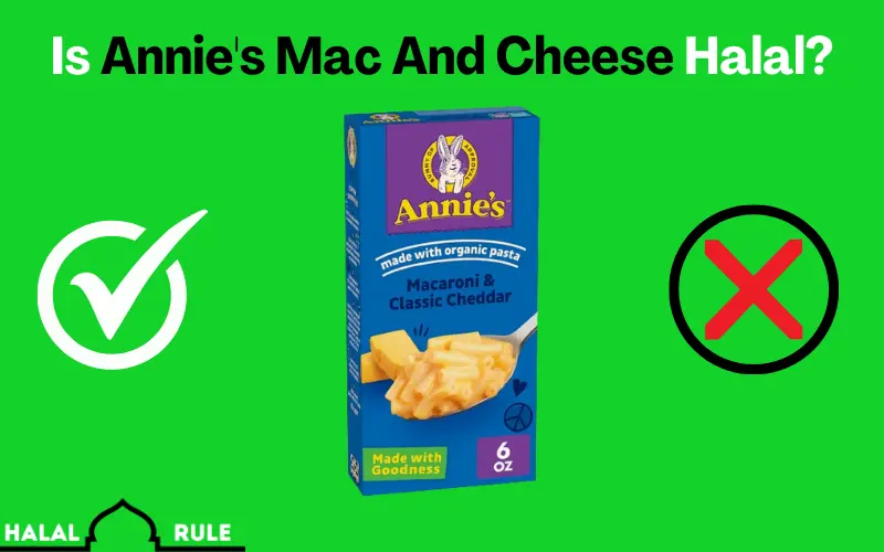 Is Annie's Mac And Cheese Halal