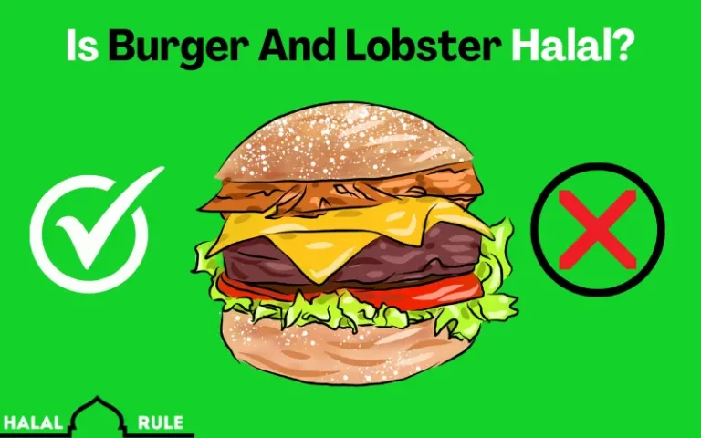 Is Burger And Lobster Halal In the UK?