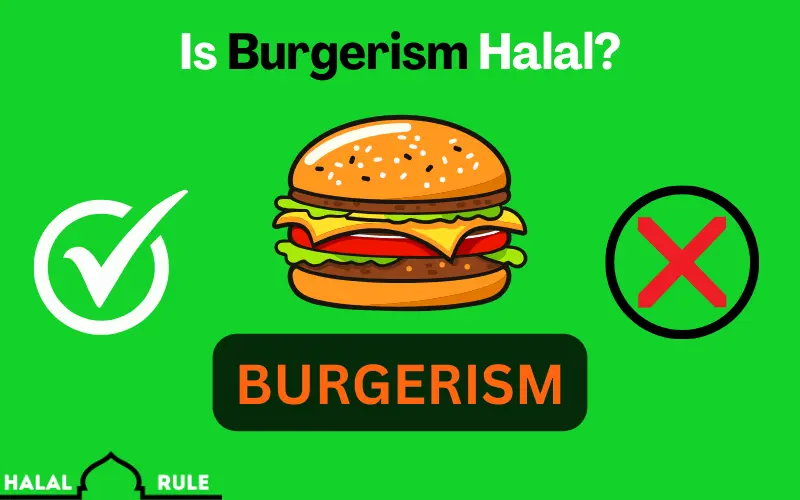 Is Burgerism Halal